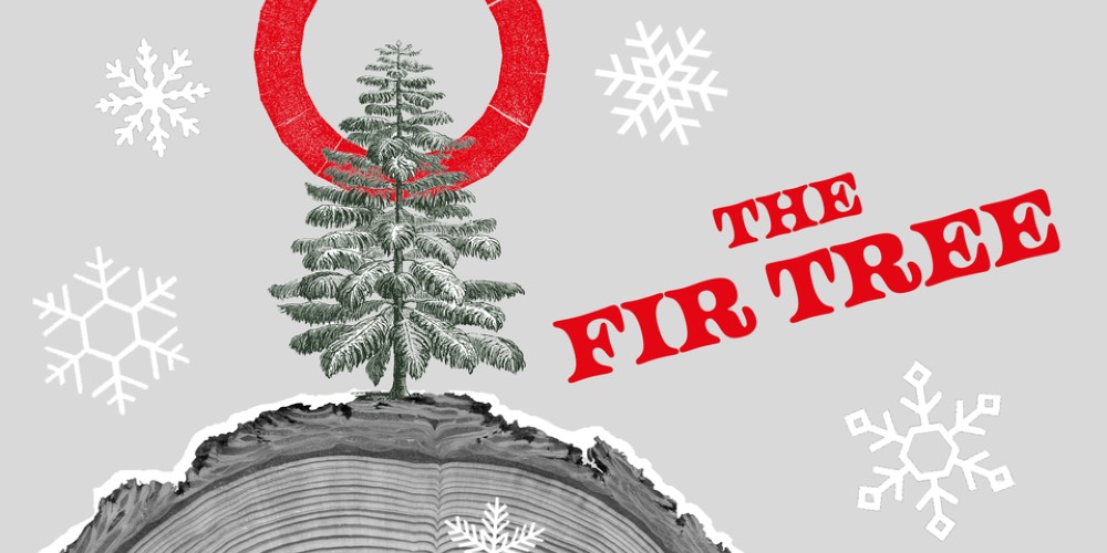 the-fir-tree-theatre-poster-globe-theatre-london-family-christmas-shows-2021